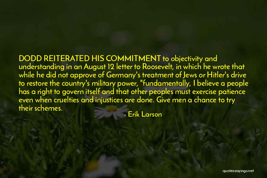Hitler's Quotes By Erik Larson Hitler's Quotes By Erik Larson