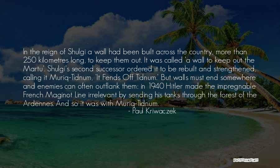 Hitler's Quotes By Paul Kriwaczek Hitler's Quotes By Paul Kriwaczek