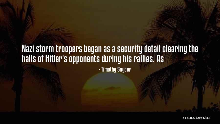 Hitler's Quotes By Timothy Snyder Hitler's Quotes By Timothy Snyder