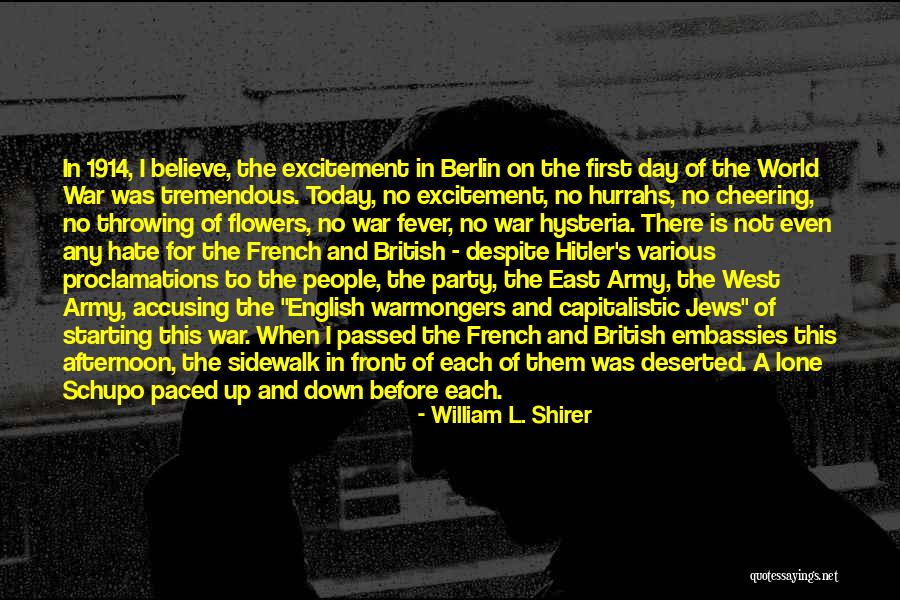 Hitler's Quotes By William L. Shirer Hitler's Quotes By William L. Shirer