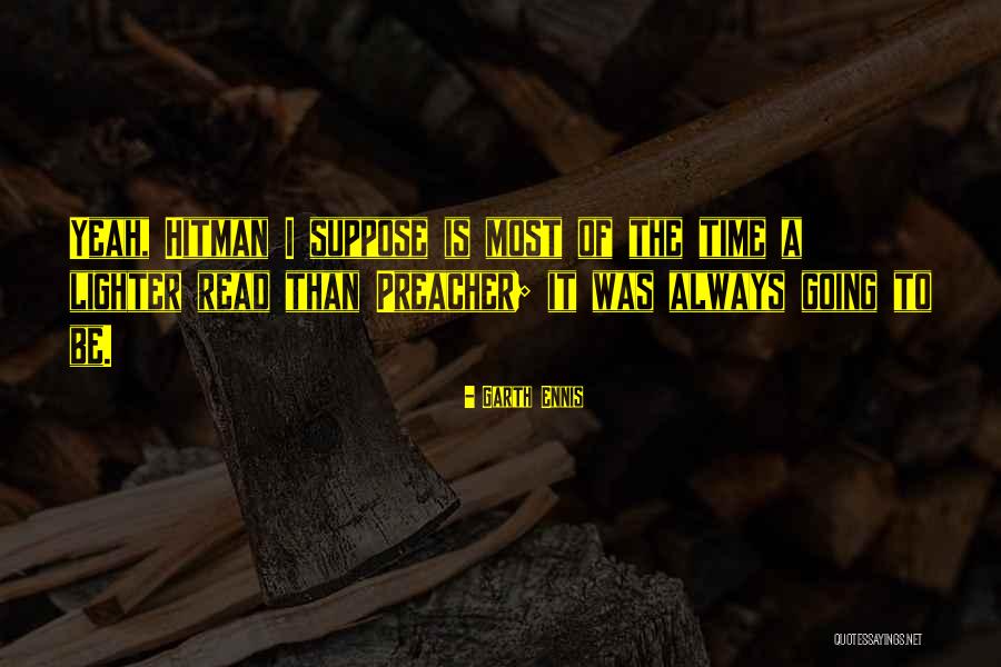 Hitman Quotes By Garth Ennis Hitman Quotes By Garth Ennis