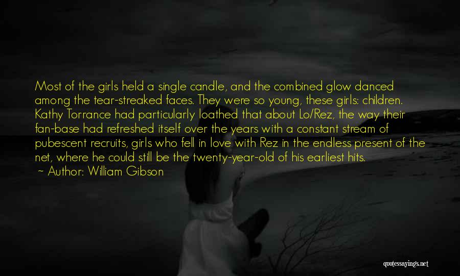 Hits Love Quotes By William Gibson