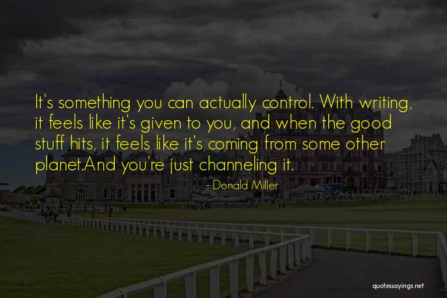 Hits Quotes By Donald Miller Hits Quotes By Donald Miller