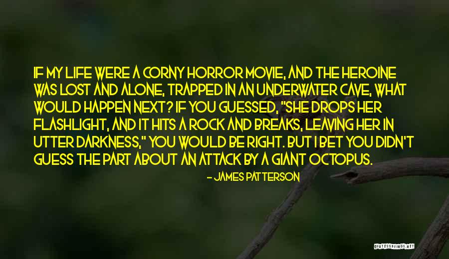 Hits Quotes By James Patterson Hits Quotes By James Patterson