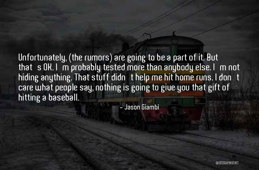 Hitting A Baseball Quotes By Jason Giambi