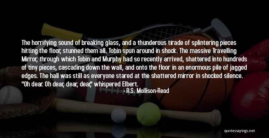 Hitting A Wall Quotes By R.S. Mollison-Read