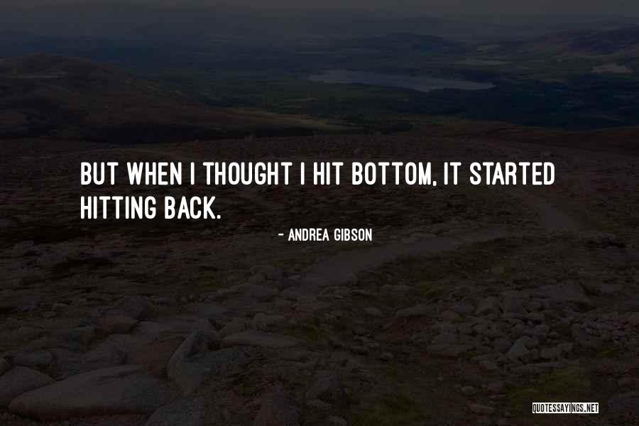 Hitting Bottom Quotes By Andrea Gibson