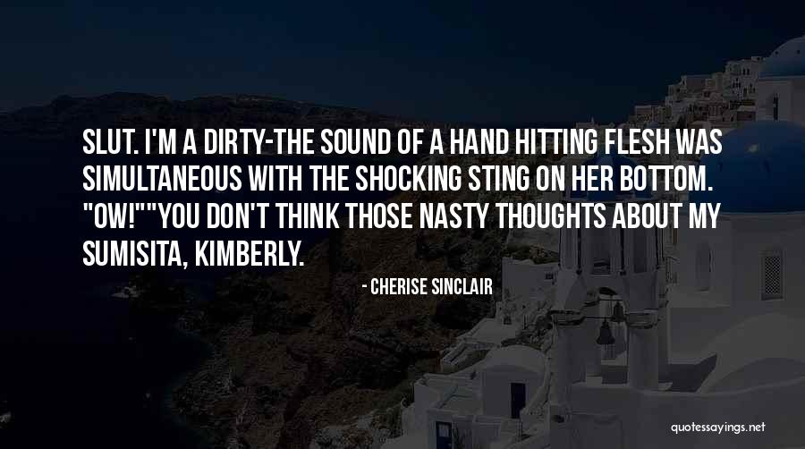 Hitting Bottom Quotes By Cherise Sinclair Hitting Bottom Quotes By Cherise Sinclair