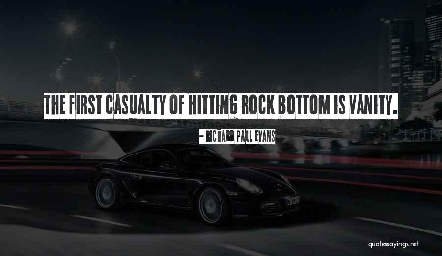 Hitting Bottom Quotes By Richard Paul Evans Hitting Bottom Quotes By Richard Paul Evans