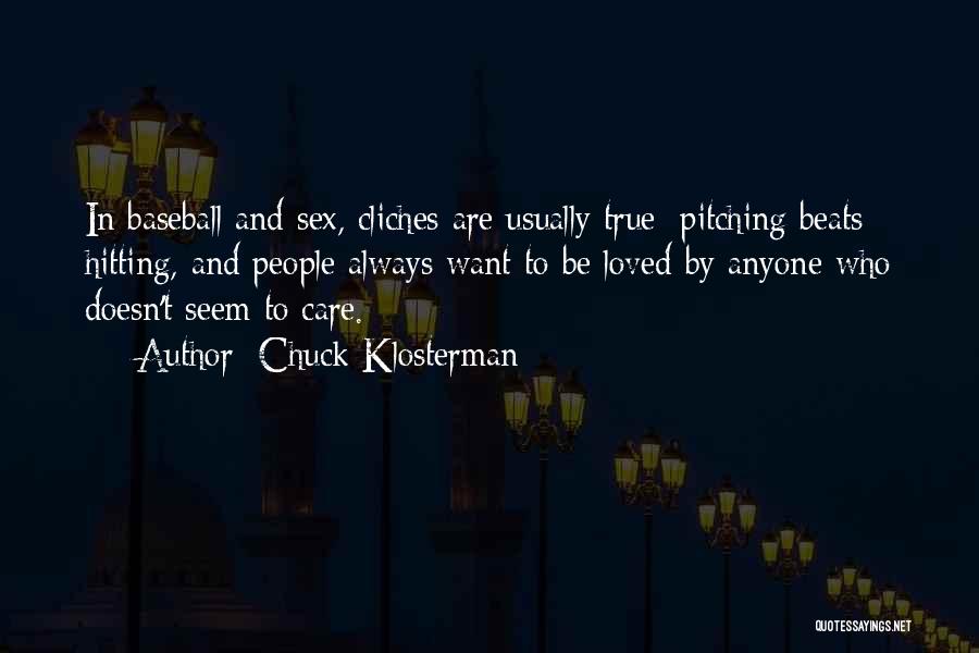 Hitting In Baseball Quotes By Chuck Klosterman