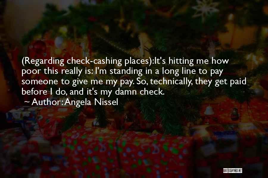 Hitting Someone Quotes By Angela Nissel