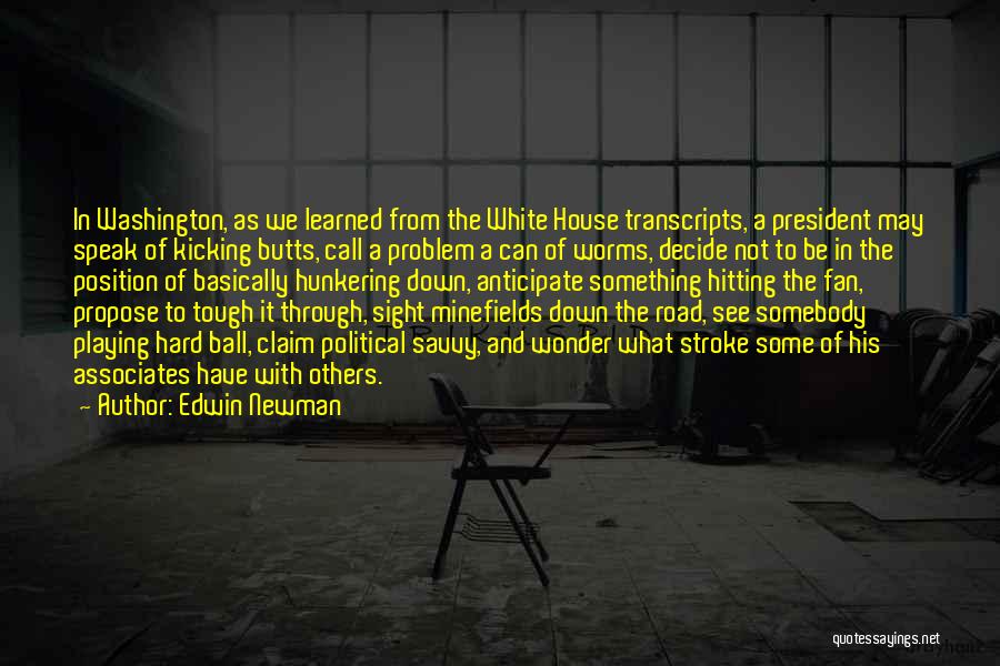 Hitting The Road Quotes By Edwin Newman