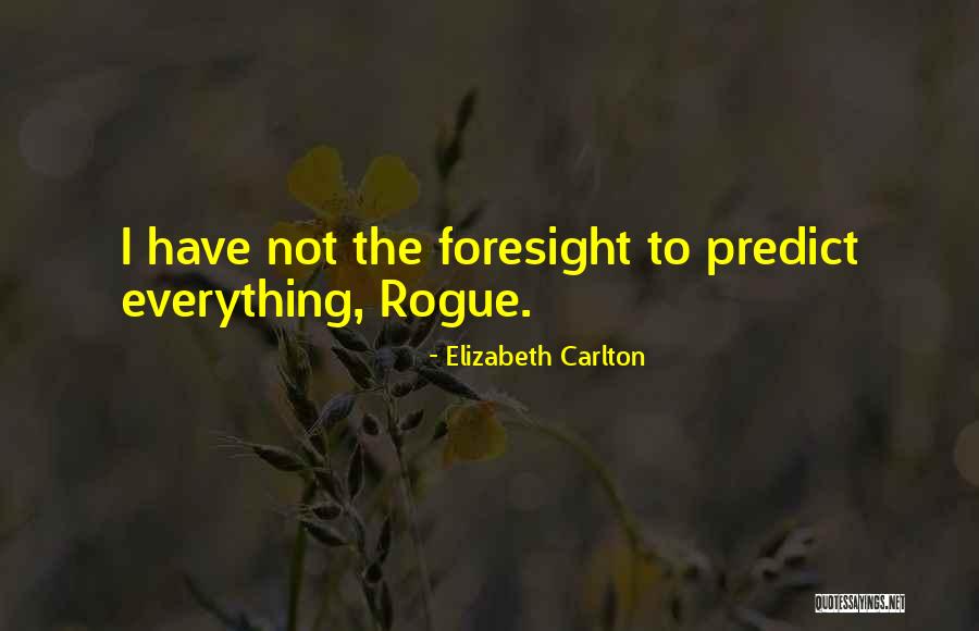 Hittleman 28 Quotes By Elizabeth Carlton Hittleman 28 Quotes By Elizabeth Carlton