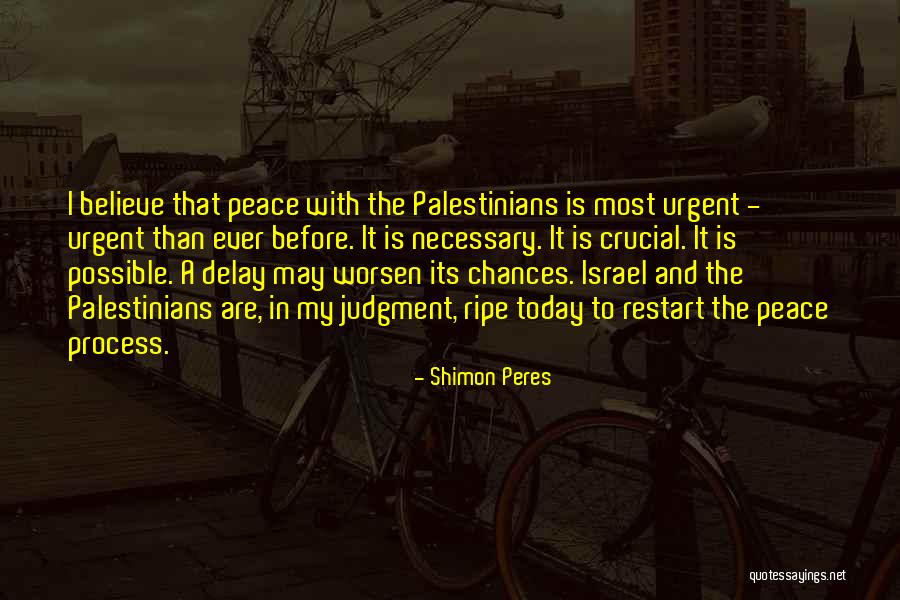 Hitz Fm Quotes By Shimon Peres
