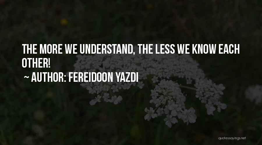 Hivertex Quotes By Fereidoon Yazdi