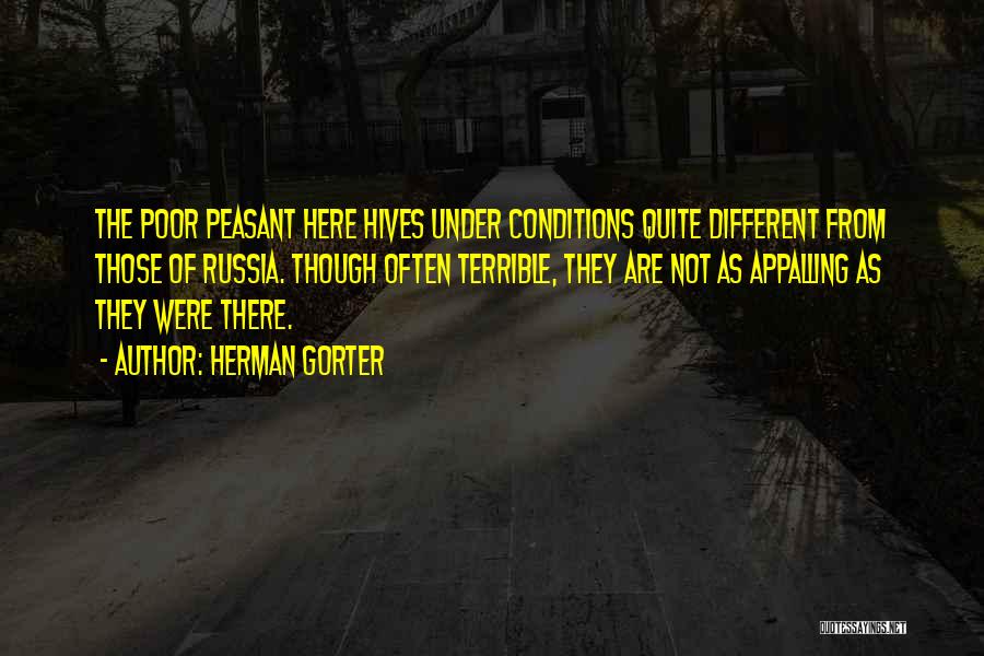 Hives Quotes By Herman Gorter