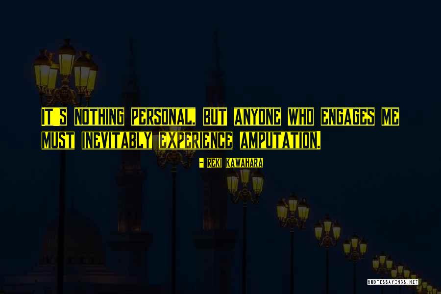 Hiving Quotes By Reki Kawahara Hiving Quotes By Reki Kawahara