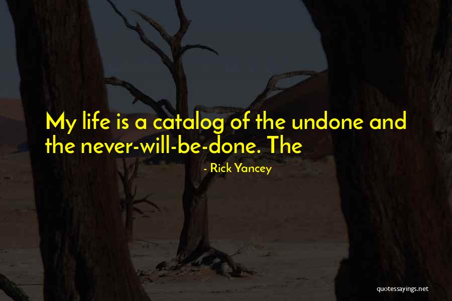 Hivyo Ndivyo Quotes By Rick Yancey Hivyo Ndivyo Quotes By Rick Yancey
