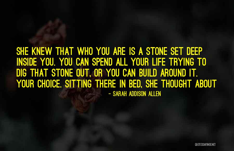 Hiwa Quotes By Sarah Addison Allen Hiwa Quotes By Sarah Addison Allen