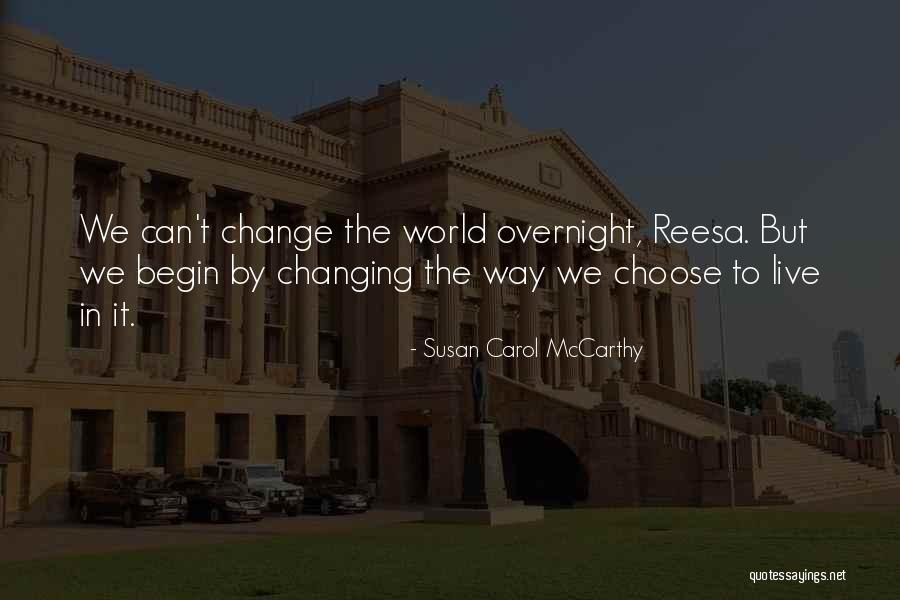 Hiwie Quotes By Susan Carol McCarthy Hiwie Quotes By Susan Carol McCarthy