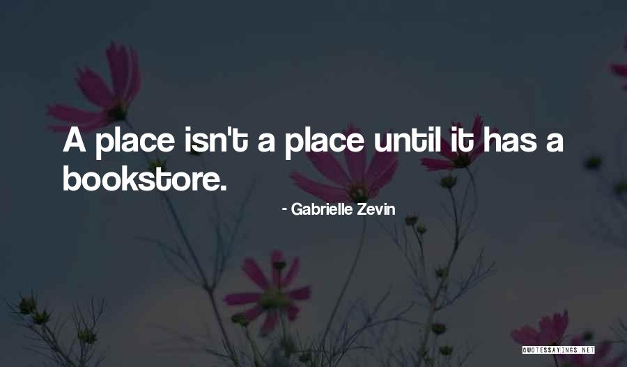 Hixenbaugh Ancient Quotes By Gabrielle Zevin Hixenbaugh Ancient Quotes By Gabrielle Zevin