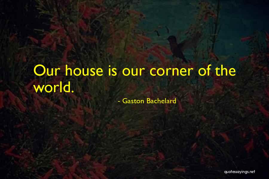 Hixenbaugh Ancient Quotes By Gaston Bachelard Hixenbaugh Ancient Quotes By Gaston Bachelard