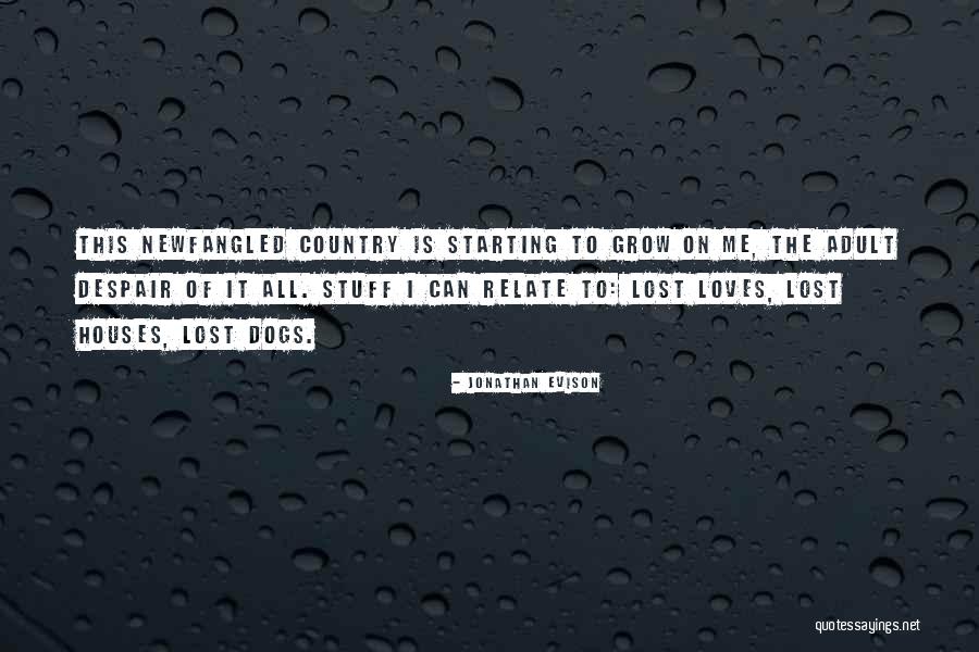 Hiyamedia Quotes By Jonathan Evison Hiyamedia Quotes By Jonathan Evison