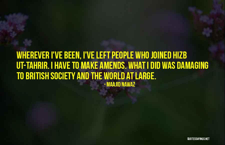 Hizb Quotes By Maajid Nawaz Hizb Quotes By Maajid Nawaz