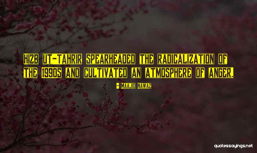 Hizb Quotes By Maajid Nawaz Hizb Quotes By Maajid Nawaz