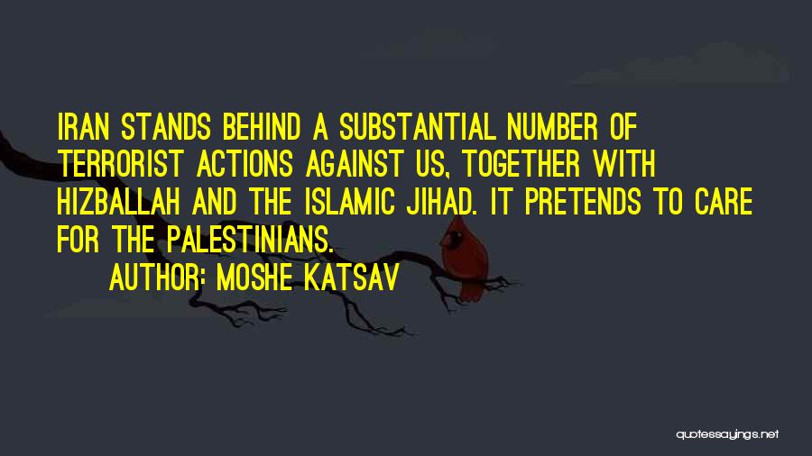 Hizballah Quotes By Moshe Katsav