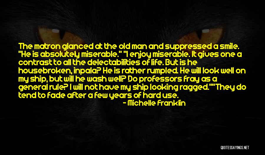Hizbul Mujahideen Quotes By Michelle Franklin