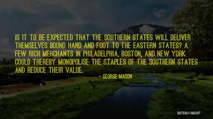 Hizinitestet Quotes By George Mason Hizinitestet Quotes By George Mason