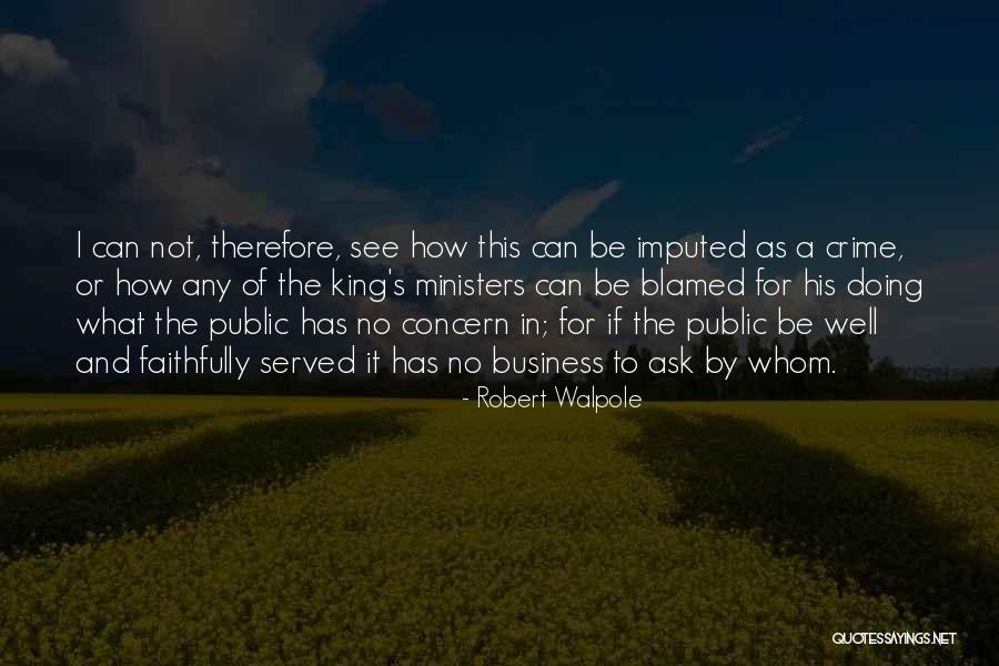 Hizkias Woldegabriel Quotes By Robert Walpole Hizkias Woldegabriel Quotes By Robert Walpole