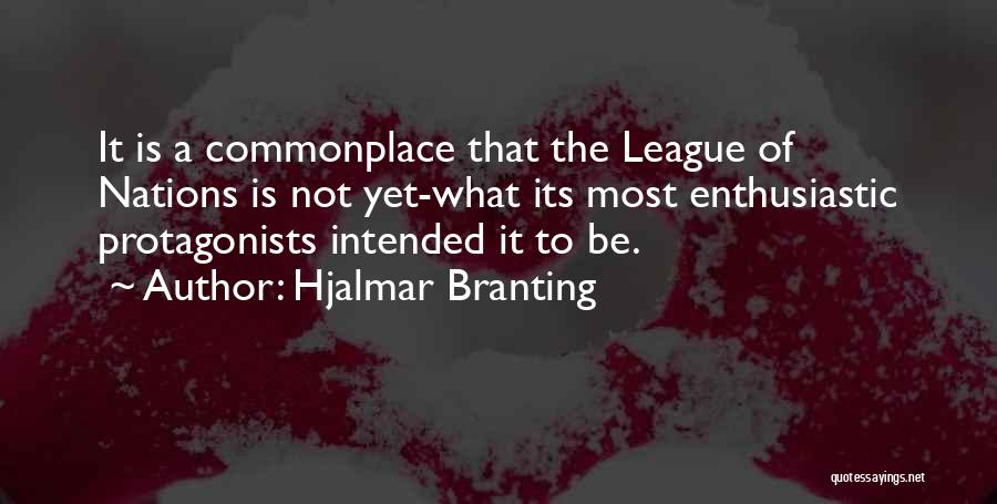 Hjalmar Branting Quotes 1094659