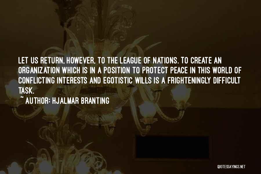 Hjalmar Branting Quotes 1942629