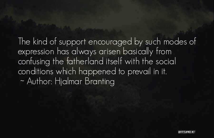 Hjalmar Branting Quotes 456285