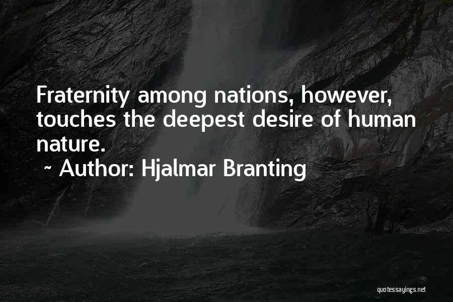 Hjalmar Branting Quotes 958087