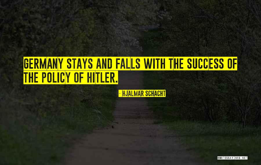 Hjalmar Schacht Quotes 1386745