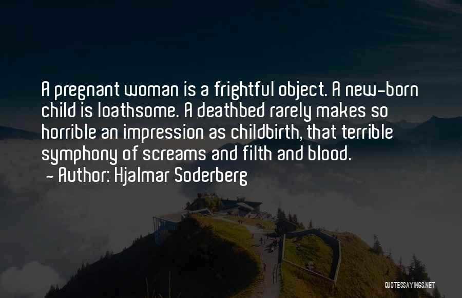 Hjalmar Soderberg Quotes 185309