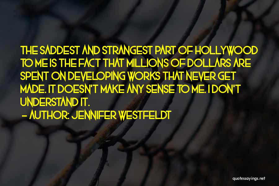 Hjalparfoss Quotes By Jennifer Westfeldt