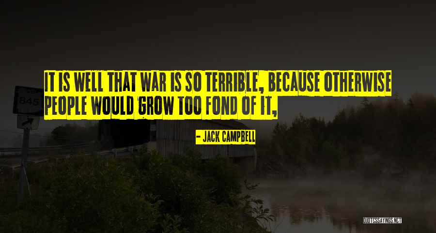 Hjbijr Quotes By Jack Campbell Hjbijr Quotes By Jack Campbell