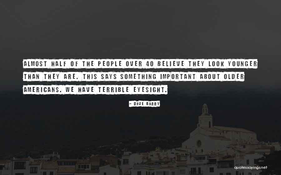 Hjelmstad Dc Quotes By Dave Barry