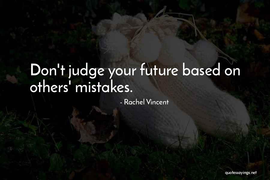 Hjere Kati Quotes By Rachel Vincent Hjere Kati Quotes By Rachel Vincent