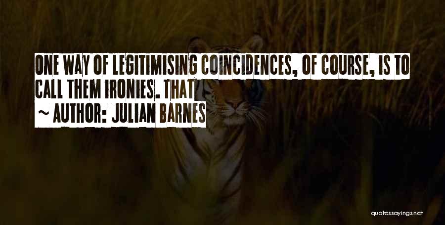 Hjerej Quotes By Julian Barnes