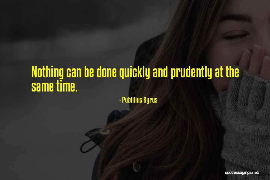 Hjerternes Quotes By Publilius Syrus Hjerternes Quotes By Publilius Syrus