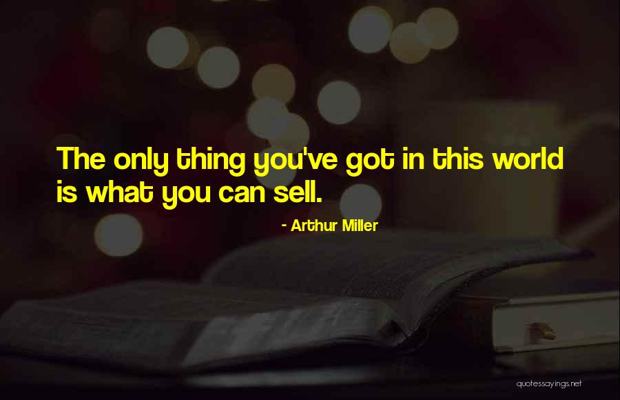 Hjertets Quotes By Arthur Miller Hjertets Quotes By Arthur Miller