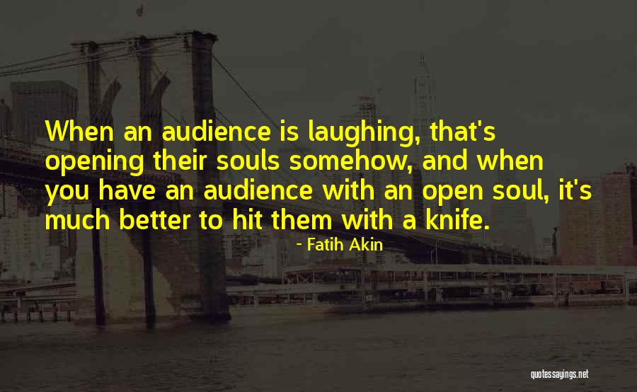 Hk 50 Quotes By Fatih Akin Hk 50 Quotes By Fatih Akin