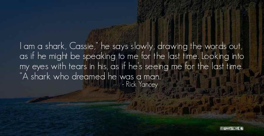 Hkse Live Quotes By Rick Yancey Hkse Live Quotes By Rick Yancey
