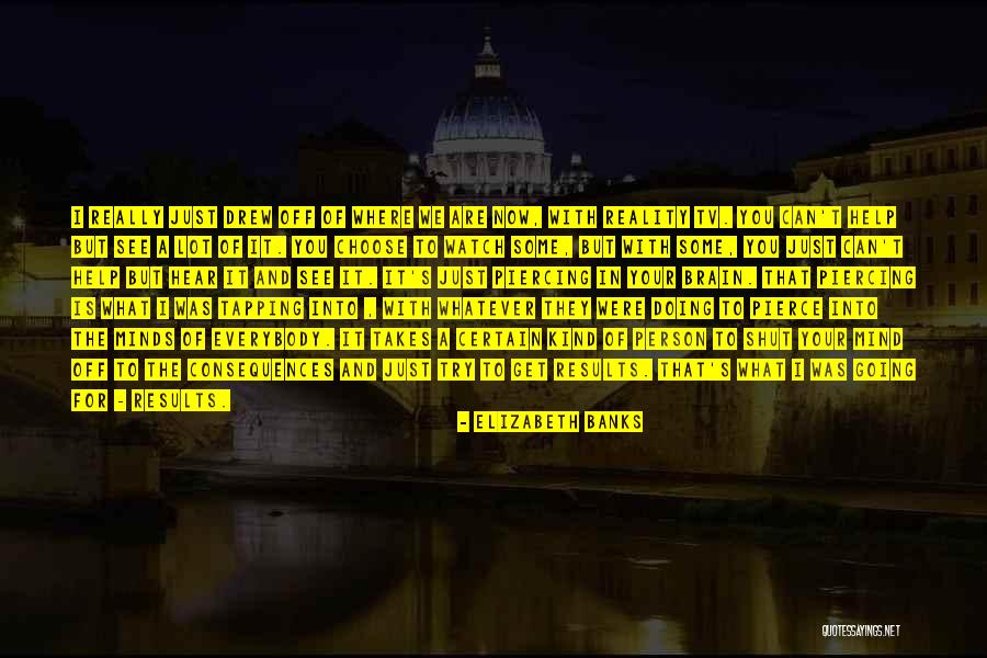 Hladky Stadium Quotes By Elizabeth Banks Hladky Stadium Quotes By Elizabeth Banks