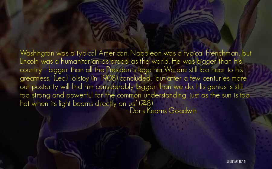 Hladuvkova Morkuvky Quotes By Doris Kearns Goodwin Hladuvkova Morkuvky Quotes By Doris Kearns Goodwin